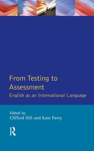 [object Object] «From Testing to Assessment: English An International Language», авторів Кліффорд Гілл, Кейт Паррі - фото №1