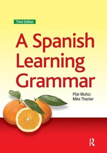 Бумажная книга «A Spanish Learning Grammar», автор Майк Тэккер - фото №1