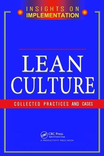 Бумажная книга «Lean Culture: Collected Practices and Cases» - фото №1