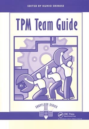 Бумажная книга «TPM Team Guide», автор Сиросэ Кунио - фото №1