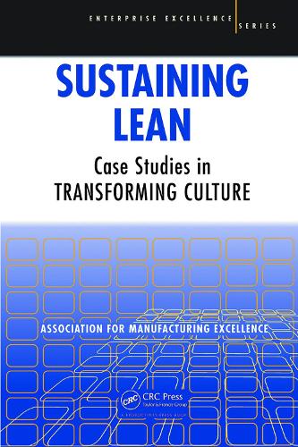 Паперова книга «Sustaining Lean: Case Studies in Transforming Culture», автор Джордж Гарбер - фото №1