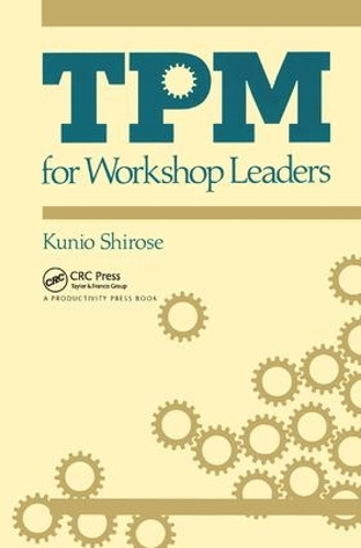 Бумажная книга «TPM for Workshop Leaders», автор Сиросэ Кунио - фото №1