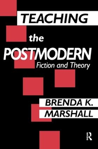 Бумажная книга «Teaching the Postmodern», автор Бренда Маршалл - фото №1