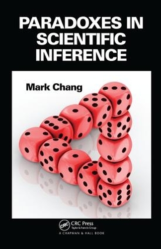 Паперова книга «Paradoxes in Scientific Inference», автор Марк Чанг - фото №1