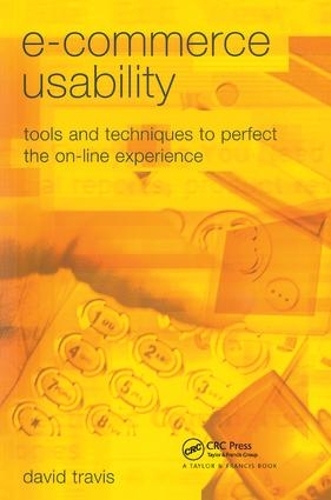 [object Object] «E-Commerce Usability: Tools and Techniques to Perfect the On-Line Experience», автор Девід Тревіс - фото №1