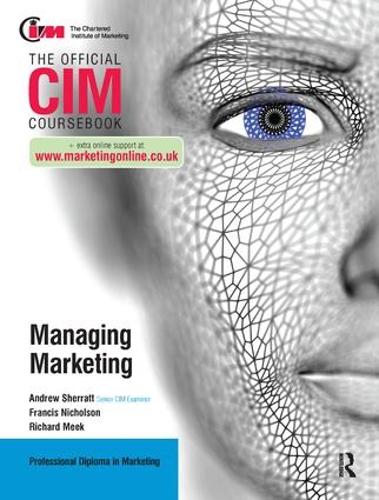 Паперова книга «CIM Coursebook: Managing Marketing», авторів Френсіс Ніколсон, Річард Мік - фото №1