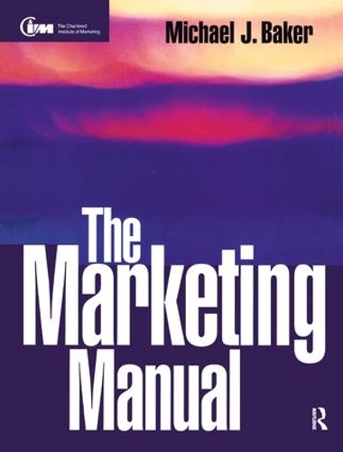 Бумажная книга «The Marketing Manual», автор Майкл Бейкер - фото №1