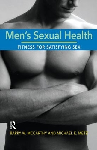 Бумажная книга «Men's Sexual Health: Fitness for Satisfying Sex», автор Барри В. Маккарти - фото №1