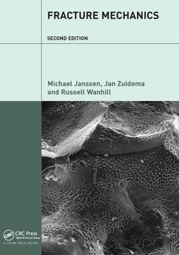 Паперова книга «Fracture Mechanics: Fundamentals and Applications», авторів Ян Зуйдема, Майкл Янссен, Рассел Ванхілл - фото №1