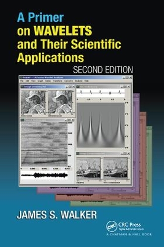 [object Object] «A Primer on Wavelets and Their Scientific Applications», автор Джеймс С. Уокер - фото №1