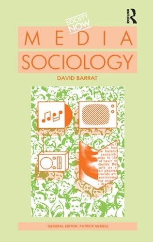 Паперова книга «Media Sociology», автор Девід Баррат - фото №1