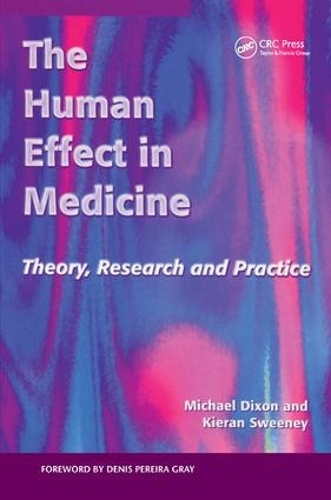 Паперова книга «The Human Effect in Medicine: Theory, Research and Practice», автор Майкл Діксон - фото №1