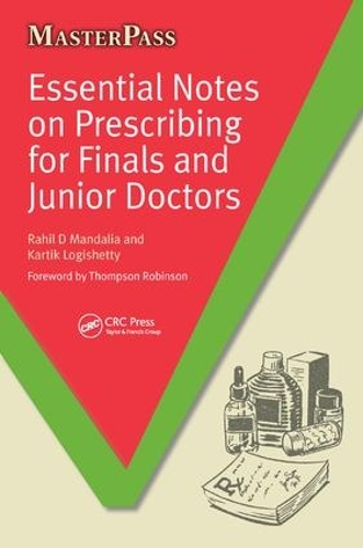 Бумажная книга «Essential Notes on Prescribing for Finals and Junior Doctors», автор Рахиль Д. Мандалия - фото №1