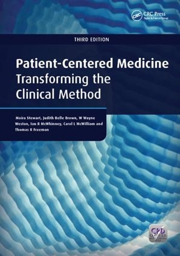 Паперова книга «Patient-Centered Medicine: Transforming the Clinical Method», автор Мойра Стюарт - фото №1