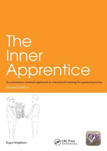 Бумажная книга «The Inner Apprentice: An Awareness-Centred Approach to Vocational Training for General Practice, Second Edition», автор Роджер Нейбор - фото №1