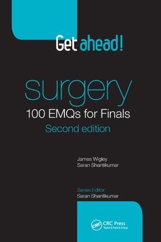 Бумажная книга «Get ahead! Surgery: 100 EMQs for Finals», автор Джеймс Уигли - фото №1
