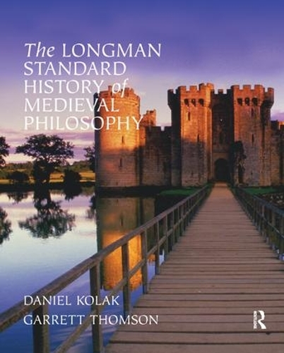 Бумажная книга «The Longman Standard History of Medieval Philosophy», авторов Дэниел Колак, Гаррет Томсон - фото №1