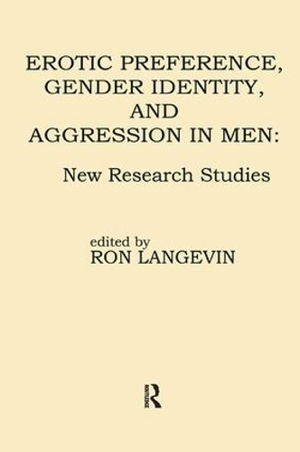 Паперова книга «Erotic Preference, Gender Identity, and Aggression in Men: New Research Studies» - фото №1
