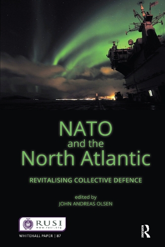 Бумажная книга «NATO and the North Atlantic: Revitalising Collective Defence» - фото №1