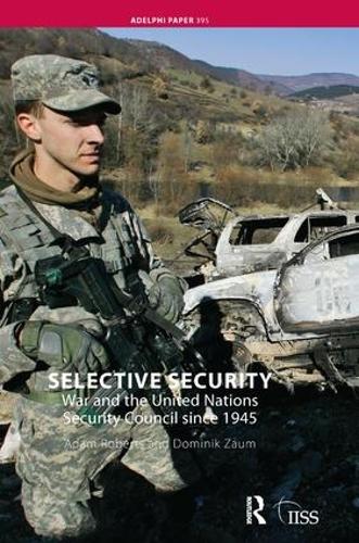 Паперова книга «Selective Security: War and the United Nations Security Council since 1945» - фото №1