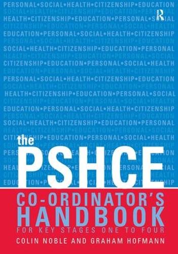 Паперова книга «The Secondary PSHE Co-ordinator's Handbook», автор Колін Ноубл - фото №1