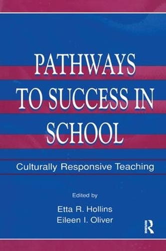 Паперова книга «Pathways To Success in School: Culturally Responsive Teaching» - фото №1