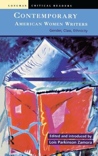 Бумажная книга «Contemporary American Women Writers: Gender, Class, Ethnicity», автор Лоис Паркинсон Замора - фото №1