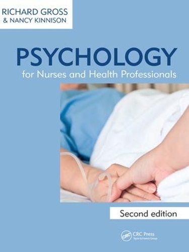 Бумажная книга «Psychology for Nurses and Health Professionals», авторов Нэнси Киннисон, Ричард Гросс - фото №1