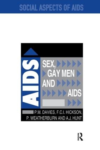 Бумажная книга «Sex, Gay Men and AIDS», авторов Эндрю Хант, Форд Хиксон, Питер Дэйвис, Питер Уэзерберн - фото №1
