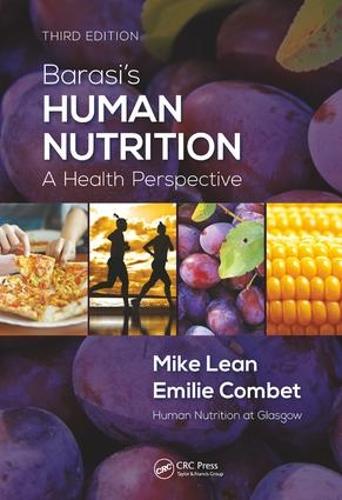 Паперова книга «Barasi's Human Nutrition: A Health Perspective, Third Edition», авторів Емілія Комбе, Майкл Е.Д. Лін - фото №1