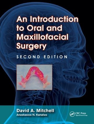 Бумажная книга «An Introduction to Oral and Maxillofacial Surgery», автор Дэвид Митчелл - фото №1