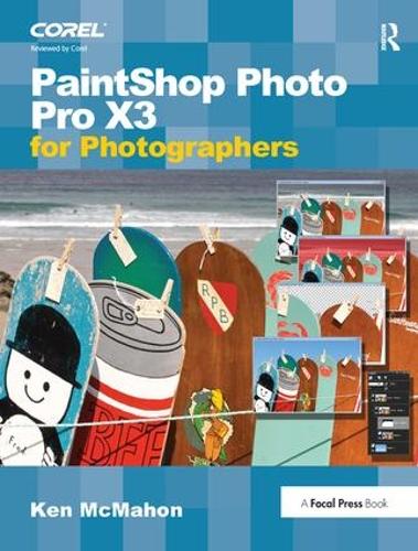 Бумажная книга «PaintShop Photo Pro X3 for Photographers», автор Кен МакМахон - фото №1