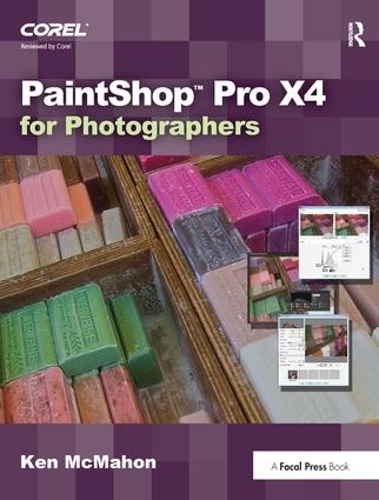 Бумажная книга «PaintShop Pro X4 for Photographers», автор Кен МакМахон - фото №1