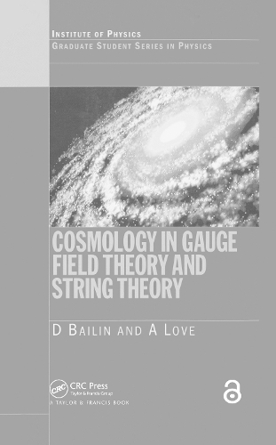 [object Object] «Cosmology in Gauge Field Theory and String Theory», автор Д. Бейлін - фото №1