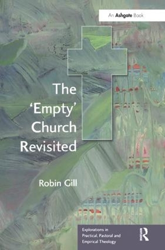Бумажная книга «The 'Empty' Church Revisited», автор Робин Гилл - фото №1