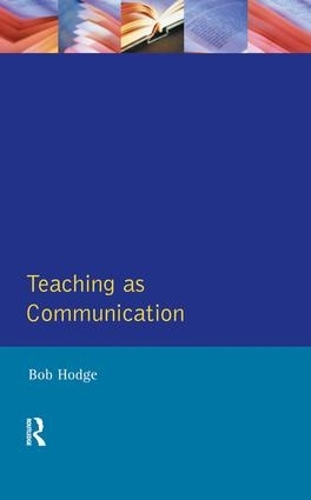 Паперова книга «Teaching as Communication», автор Роберт Ходж - фото №1