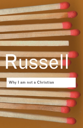 Бумажная книга «Why I am not a Christian: and Other Essays on Religion and Related Subjects» - фото №1