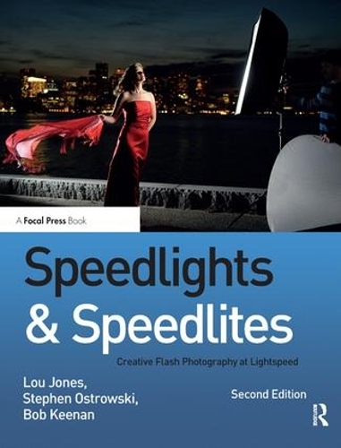 Бумажная книга «Speedlights & Speedlites: Creative Flash Photography at the Speed of Light», автор Лу Джонс - фото №1