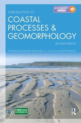 Бумажная книга «Introduction to Coastal Processes and Geomorphology», авторов Герд Масселинк, Джаспер Найт, Майкл Хьюз - фото №1