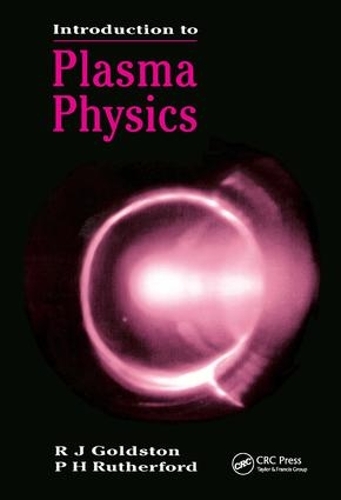 Бумажная книга «Introduction to Plasma Physics», автор Р.Дж. Голдстон - фото №1