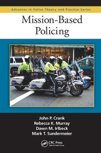 Бумажная книга «Mission-Based Policing», автор Джон П. Крэнк - фото №1