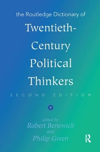 Бумажная книга «The Routledge Dictionary of Twentieth-Century Political Thinkers» - фото №1