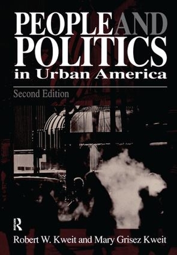 Паперова книга «People & Politics in Urban America», авторів Мері Г. Квейт, Роберт В. Квейт - фото №1