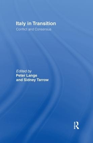 Бумажная книга «Italy in Transition: Conflict and Consensus» - фото №1