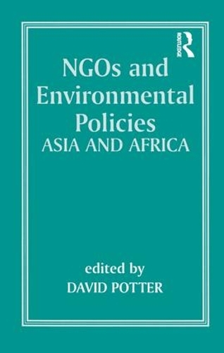 Паперова книга «NGOs and Environmental Policies: Asia and Africa» - фото №1