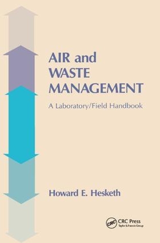 Паперова книга «Air and Waste Management: A Laboratory and Field Handbook», автор Говард Д. Хескет - фото №1