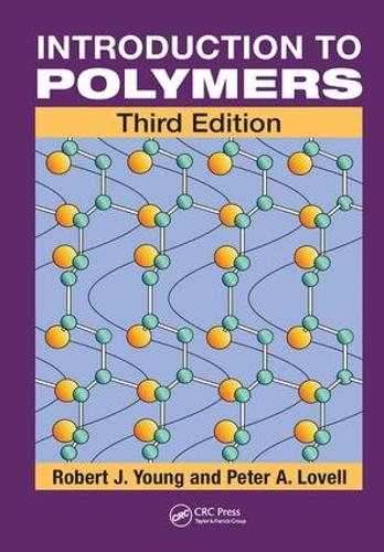 Бумажная книга «Introduction to Polymers», авторов Питер А. Ловелл, Роберт Дж. Янг - фото №1