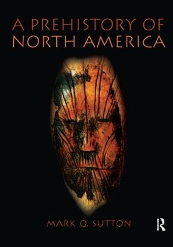 Паперова книга «Prehistory of North America», автор Марк Саттон - фото №1