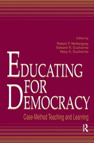 Паперова книга «Educating for Democracy: Case-method Teaching and Learning» - фото №1