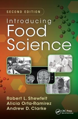 Паперова книга «Introducing Food Science», авторів Алісія Орта-Рамірес, Ендрю Д. Кларк, Роберт Л. Шевфельт - фото №1